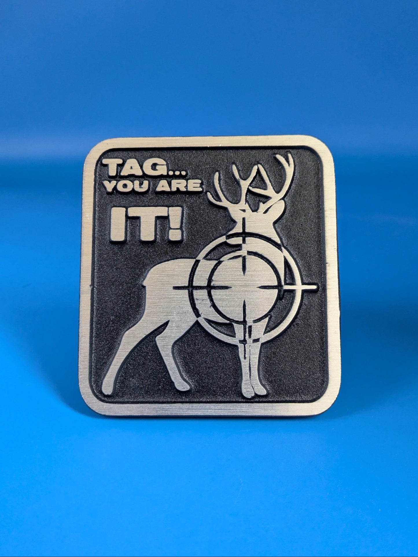 Hitch Cover - Tag... You Are It! - Solid CNC Aluminum